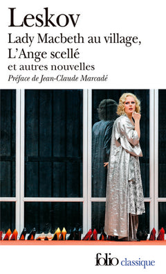 Lady Macbeth au village / L'Ange scellé / Le Vagabond enchanté / Le Chasse-Diable