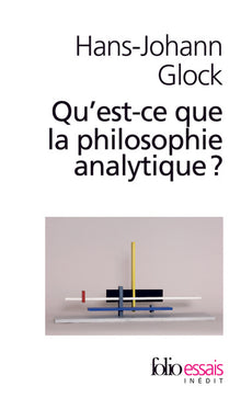 Qu'est-ce que la philosophie analytique ?