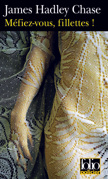 Méfiez-vous, fillettes !