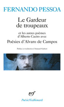 Le gardeur de troupeaux et les autres poèmes d'Alberto Caeiro - Poésies d'Alvaro de Campos