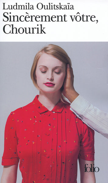 Sincèrement vôtre, Chourik