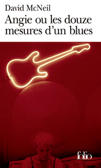 Angie ou les douze mesures d'un blues