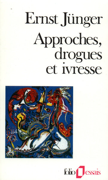 Approches, drogues et ivresse