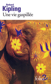 Une vie gaspillée et autres nouvelles