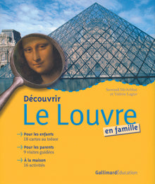 Découvrir le Louvre en famille