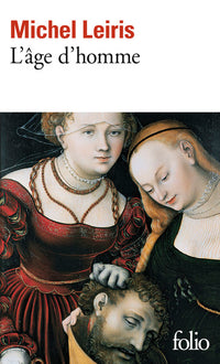 L'âge d'homme / De la littérature considérée comme une tauromachie