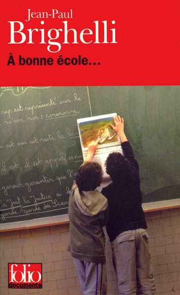 À bonne école...