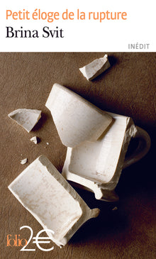 Petit éloge de la rupture