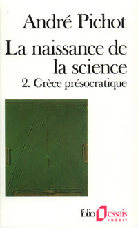 La naissance de la science