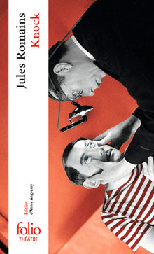 Knock ou le triomphe de la médecine