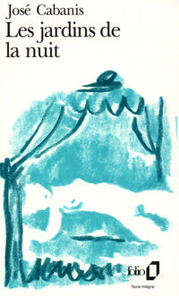 Les jardins de la nuit