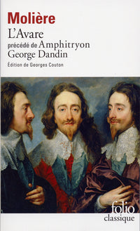 Amphitryon - George Dandin - L'Avare