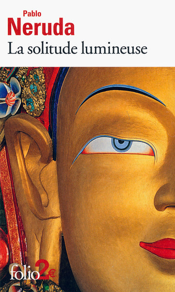 La solitude lumineuse / La soledad luminosa