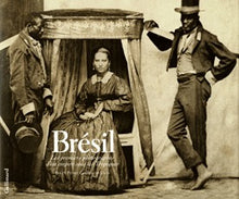 Brésil: Les premiers photographes d'un empire sous les Tropiques