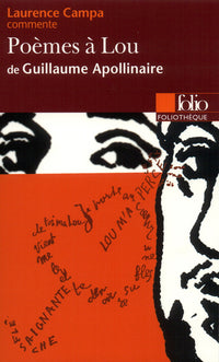 Poèmes à Lou de Guillaume Apollinaire (Essai et dossier)