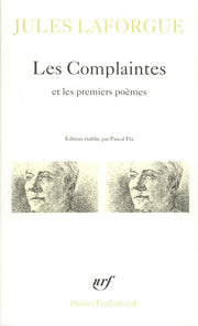 Les Complaintes / Premiers poèmes