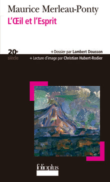 L'œil et l'esprit