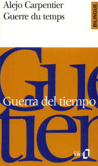 Guerre du temps/Guerra del tiempo