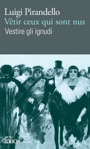 Vêtir ceux qui sont nus/Vestire gli ignudi