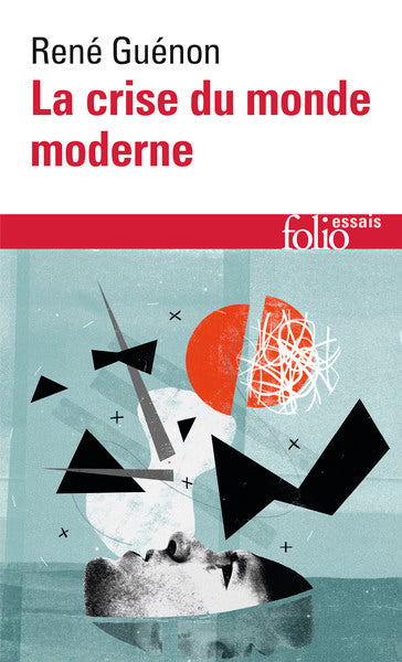 La crise du monde moderne