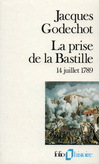 La prise de la Bastille