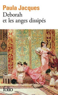Deborah et les anges dissipés