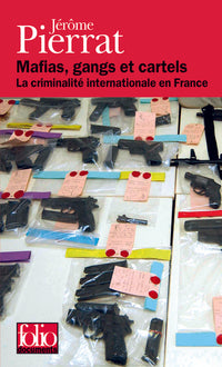 Mafias, gangs et cartels
