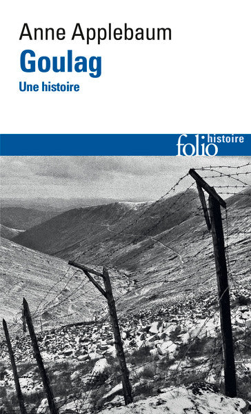 Goulag: Une histoire