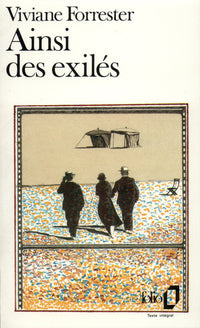 ainsi des exilés