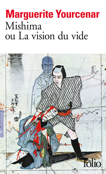 mishima ou la vision du vide
