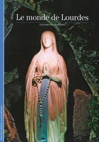 Le monde de Lourdes