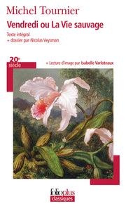 Vendredi ou la vie sauvage