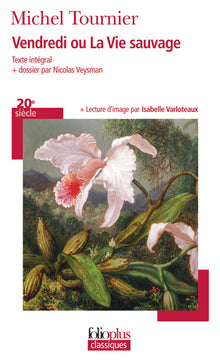Vendredi ou la vie sauvage
