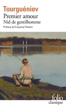 Premier amour / Nid de gentilhomme