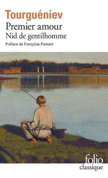 Premier amour / Nid de gentilhomme