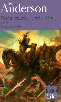 Trois coeurs, trois lions/Deux regrets