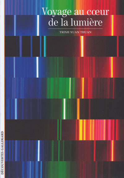 Voyage au cœur de la lumière