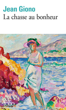La chasse au bonheur