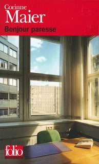 Bonjour paresse