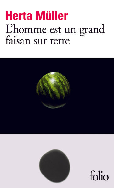 L'Homme est un grand faisan sur terre
