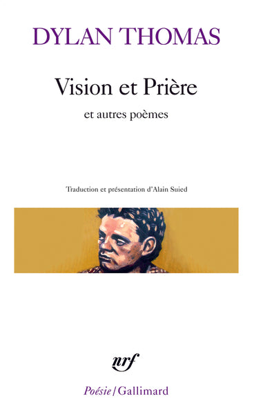 Vision et prière et autres poèmes