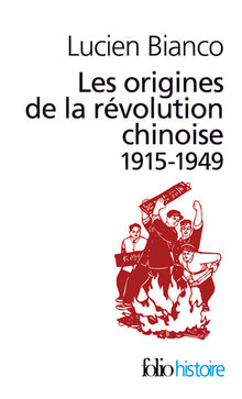 Les origines de la révolution chinoise
