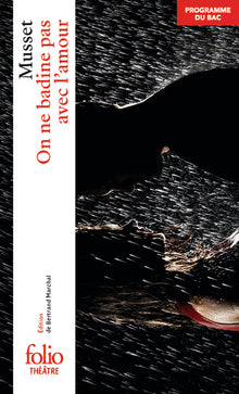 on ne badine pas avec l'amour