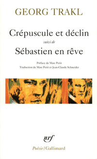 Crépuscule et déclin / Sébastien en rêve