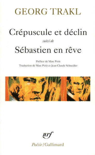 Crépuscule et déclin / Sébastien en rêve