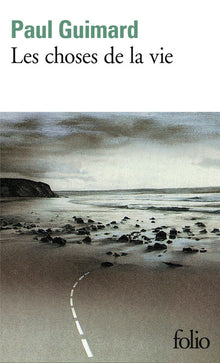 les choses de la vie