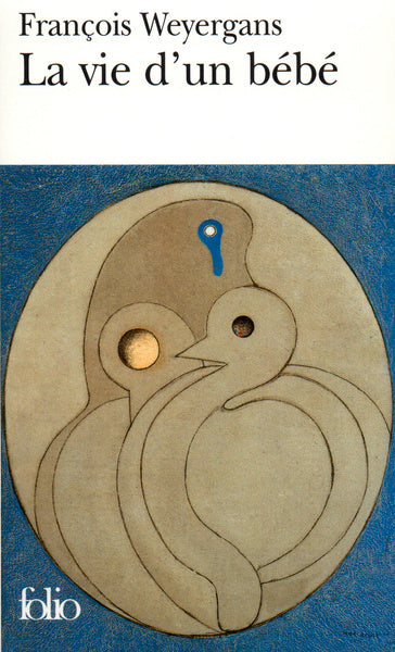 La vie d'un bébé