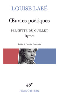 Oeuvres poétiques / Blasons du Corps féminin (choix) / Rymes
