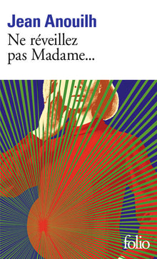 Ne réveillez pas Madame...