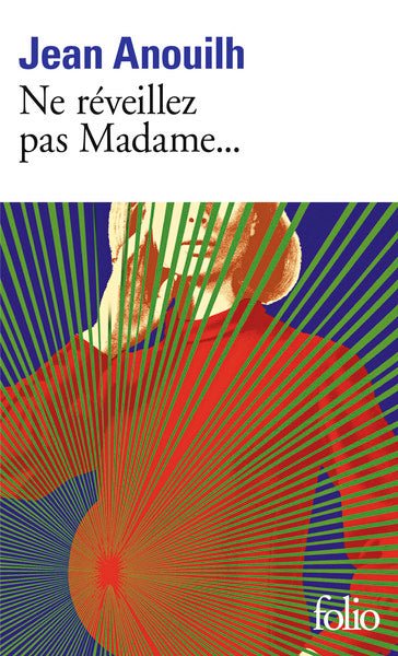 Ne réveillez pas Madame...